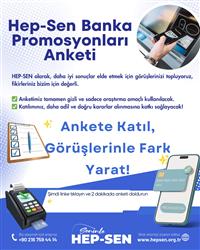 Hep-Sen Banka Maaş Promosyonları Anketi